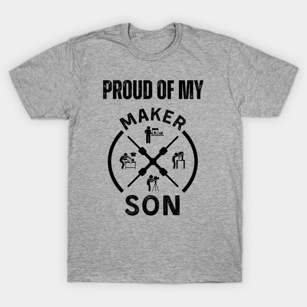 Proud of My Maker Son Alt T-Shirt by ZombieTeesEtc